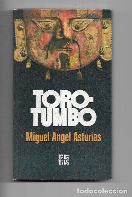 Libros: TOROTUMBO - ASTURIAS, MIGUEL ANGEL - Foto 1