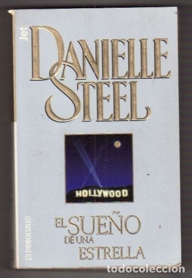 Libros: SUE&Ntilde;O DE UNA ESTRELLA - EL - STEEL, DANIELLE - Foto 1
