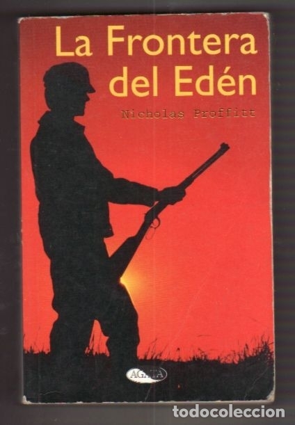 Libros: FRONTERA DEL EDEN - LA - PROFITT, NICHOLAS - Foto 1