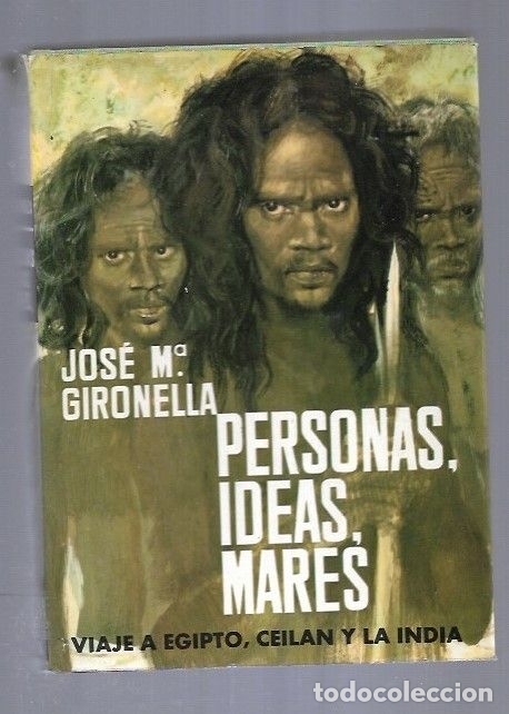Libros: PERSONAS, IDEAS, MARES - GIRONELLA, JOSE MARIA - Foto 1
