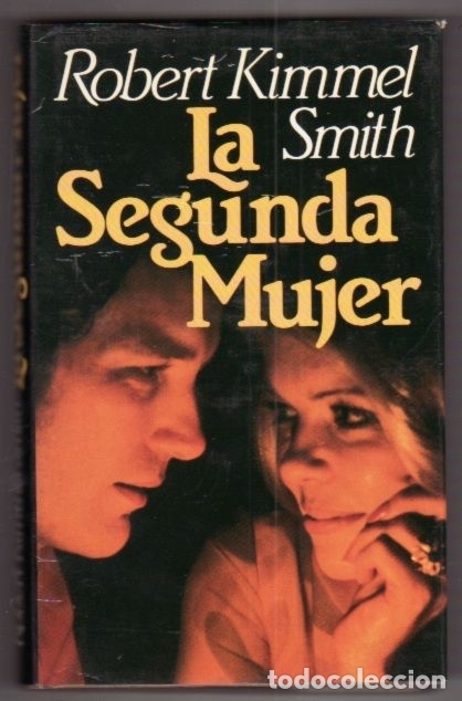 Libros: SEGUNDA MUJER - LA - SMITH, ROBERT KIMMEL - Foto 1