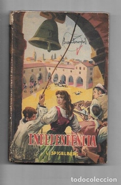 Libros: INDEPENDENCIA - SPIGELBERG, L. - Foto 1
