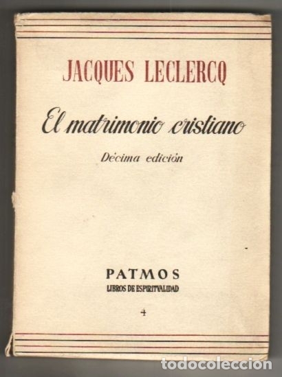Libros: MATRIMONIO CRISTIANO - EL - LECLERCQ, JACQUES - Foto 1