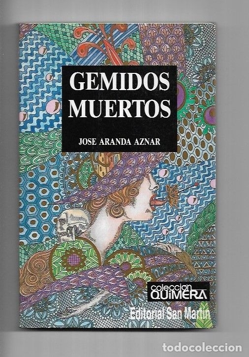 Libros: GEMIDOS MUERTOS - ARANDA AZNAR, JOSE - Foto 1