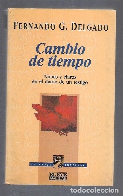 Libros: CAMBIO DE TIEMPO - DELGADO, FERNANDO G. - Foto 1