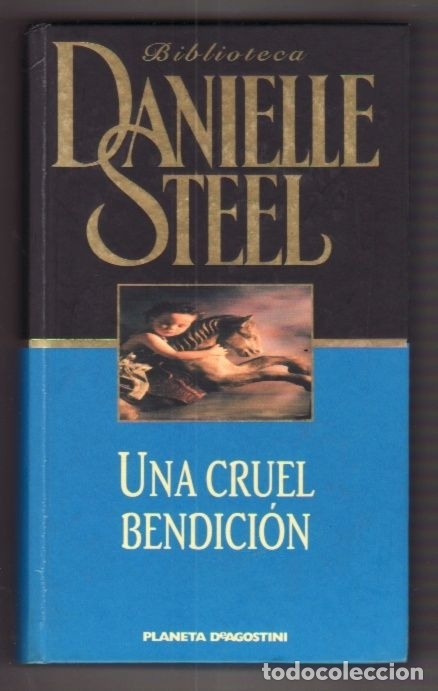 Libros: CRUEL BENDICION - UNA - STEEL, DANIELLE - Foto 1