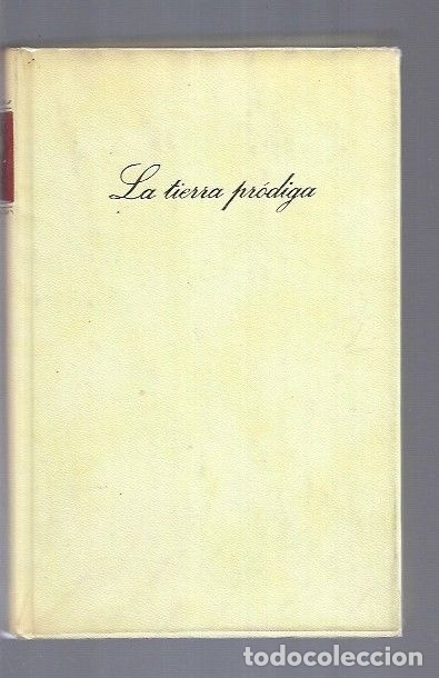 Libros: TIERRA PRODIGA - LA - YA&Ntilde;EZ, AGUSTIN - Foto 1