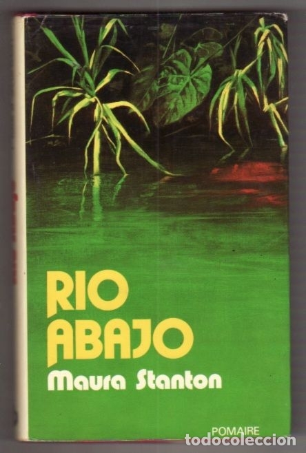 Libros: RIO ABAJO - STANTON, MAURA - Foto 1