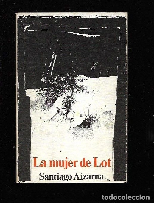 Libros: MUJER DE LOT - LA - AIZARNA, SANTIAGO - Foto 2