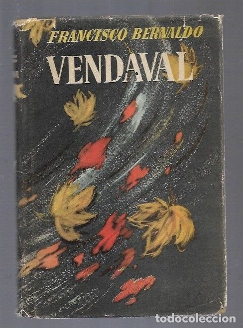 Libros: VENDAVAL - BERNALDO, FRANCISCO - Foto 1