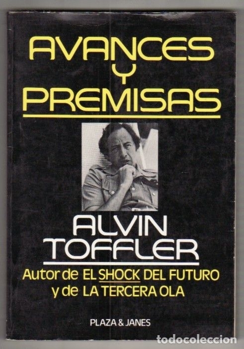 Libros: AVANCES Y PREMISAS - TOFFLER, ALVIN - Foto 1