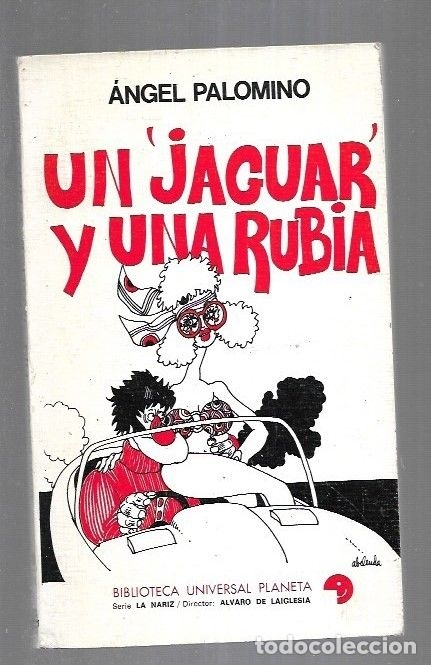 Libros: JAGUAR Y UNA RUBIA - UN - PALOMINO, ANGEL - Foto 1