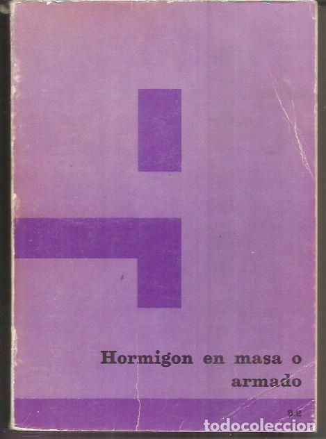 Libros: HORMIGON EN MASA O ARMADO - ANONIMO - Foto 1
