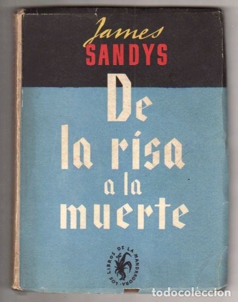 Libros: DE LA RISA A LA MUERTE - SANDYS, JAMES - Foto 1