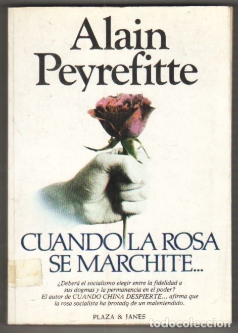 Libros: CUANDO LA ROSA SE MARCHITE - PEYREFITTE, ALAIN - Foto 1
