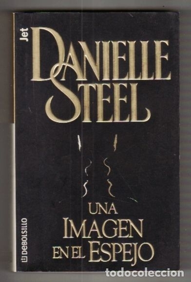 Libros: IMAGEN EN EL ESPEJO - UNA - STEEL, DANIELLE - Foto 1