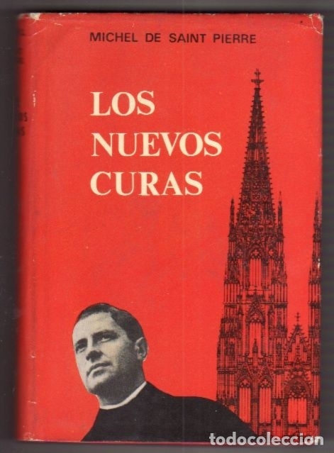 Libros: NUEVOS CURAS - LOS - SAINT PIERRE, MICHEL DE - Foto 1