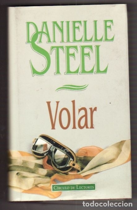 Libros: VOLAR - STEEL, DANIELLE - Foto 1