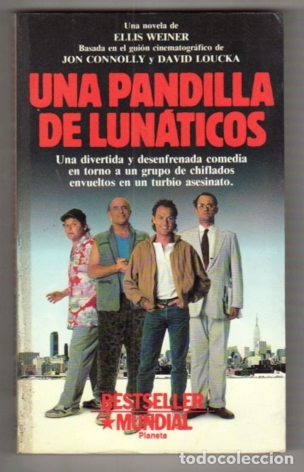 Libros: PANDILLA DE LUNATICOS - UNA - WEINER, ELLIS - Foto 1