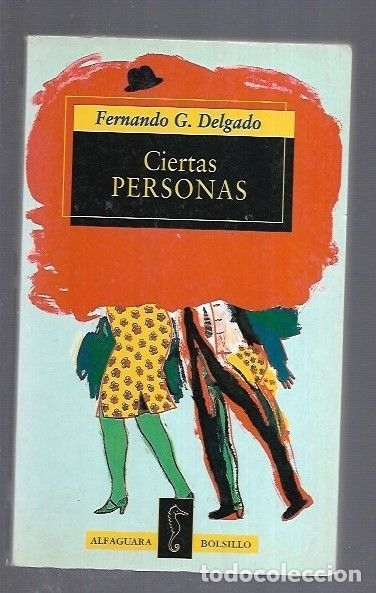 Libros: CIERTAS PERSONAS - DELGADO, FERNANDO G. - Foto 1