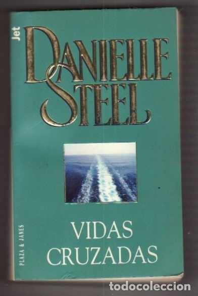 Libros: VIDAS CRUZADAS - STEEL, DANIELLE - Foto 1