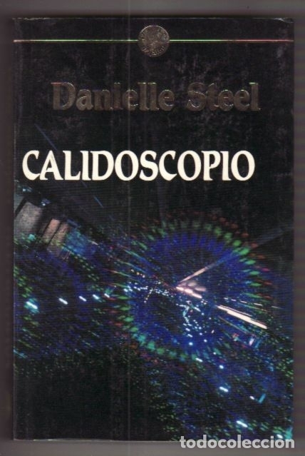 Libros: CALIDOSCOPIO - STEEL, DANIELLE - Foto 1