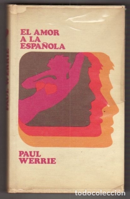 Libros: AMOR A LA ESPA&Ntilde;OLA - EL - WERRIE, PAUL - Foto 1