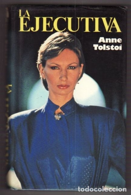 Libros: EJECUTIVA - LA - TOLSTOI, ANNE - Foto 5