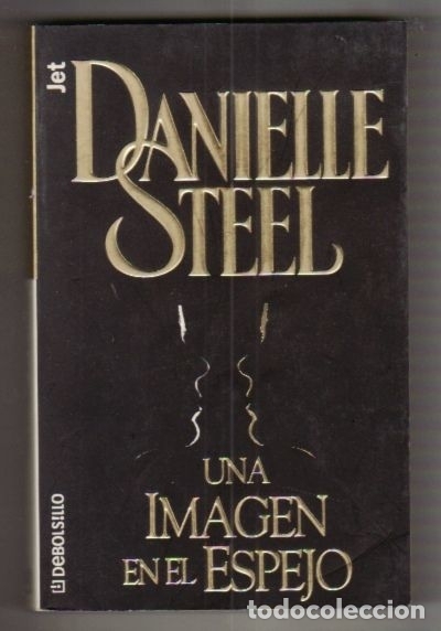 Libros: IMAGEN EN EL ESPEJO - UNA - STEEL, DANIELLE - Foto 1