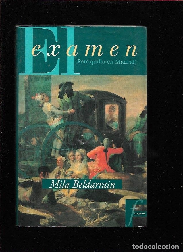 Libros: EXAMEN - EL. PETRIQUILLA EN MADRID - BELDARRAIN, MILA - Foto 1