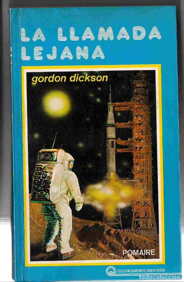 Libros: LLAMADA LEJANA - LA - DICKSON, GORDON - Foto 1
