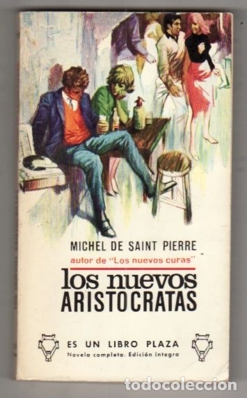 Libros: NUEVOS ARISTOCRATAS - LOS - SAINT.PIERRE, MICHEL DE - Foto 1