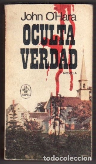 Libros: OCULTA VERDAD - OHARA, JOHN - Foto 1