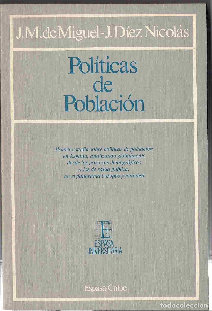 Libros: POLITICAS DE POBLACION - MIGUEL, J. M. DE Y OTRO - Foto 1
