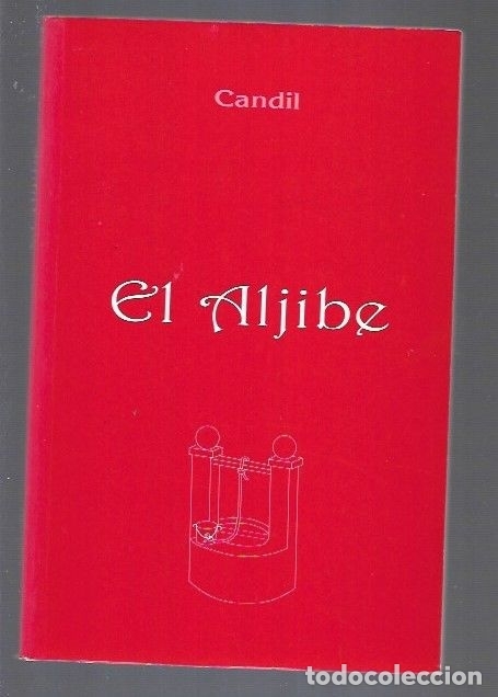 Libros: ALJIBE - EL - CANDIL - Foto 1
