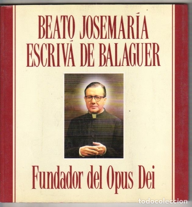 Libros: BEATO JOSEMARIA ESCRIVA DE BALAGUER - ANONIMO - Foto 1
