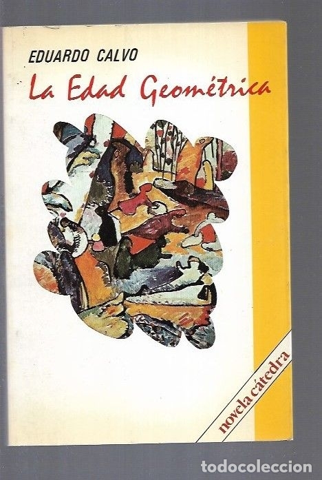 Libros: EDAD GEOMETRICA - LA - CALVO, EDUARDO - Foto 5