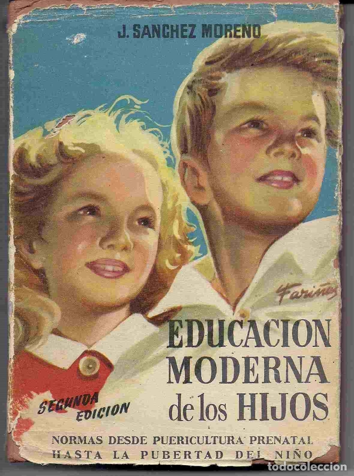 Libros: EDUCACION MODERNA DE LOS HIJOS - SANCHEZ MORENO, J. - Foto 1