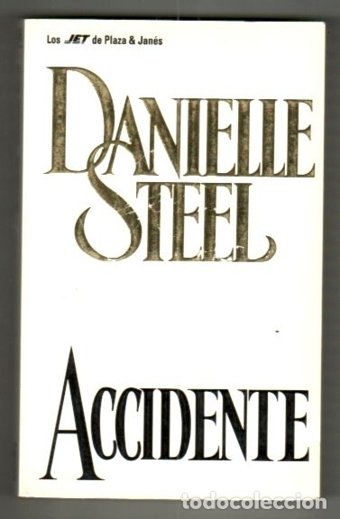 Libros: ACCIDENTE - STEEL, DANIELLE - Foto 1