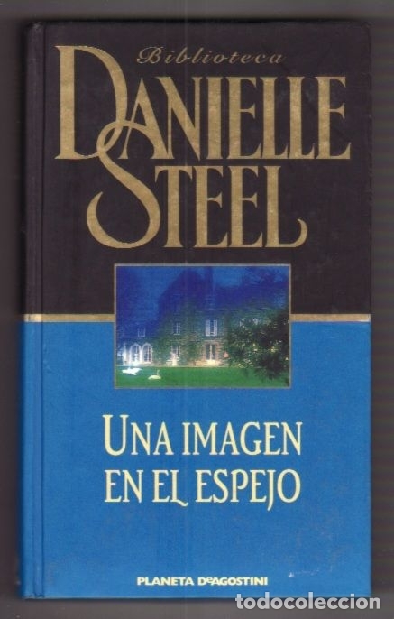 Libros: IMAGEN EN EL ESPEJO - UNA - STEEL, DANIELLE - Foto 1