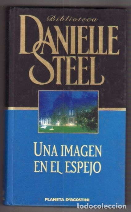 Libros: IMAGEN EN EL ESPEJO - UNA - STEEL, DANIELLE - Foto 1