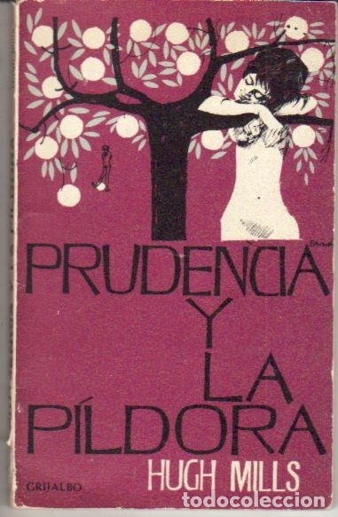 Libros: PRUDENCIA Y LA PILDORA - MILLS, HUGH - Foto 1