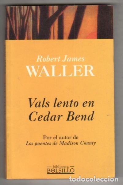 Libros: VALS LENTO EN CEDAR BEND - WALLER, ROBERT JAMES - Foto 1