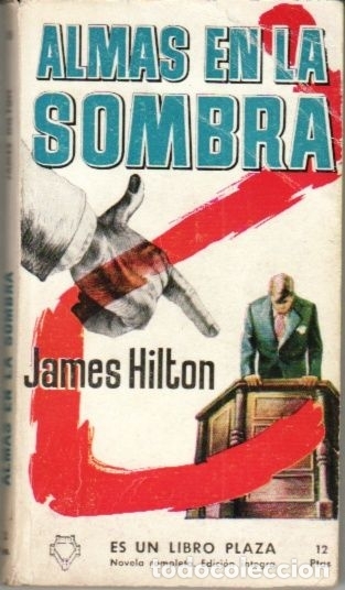 Libros: ALMAS EN LA SOMBRA - HILTON, JAMES - Foto 1