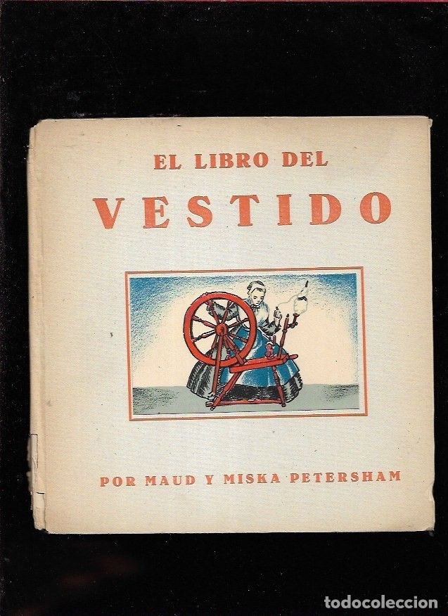 Libros: LIBRO DEL VESTIDO - EL - PETERSHAM, MAUD Y MISKA - Foto 1