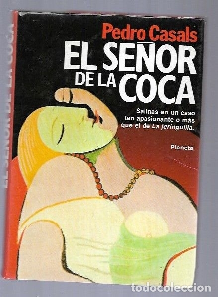 Libros: SE&Ntilde;OR DE LA COCA - EL - CASALS, PEDRO - Foto 1