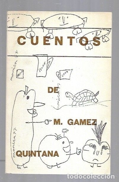 Libros: CUENTOS - GAMEZ QUINTANA, M. - Foto 1