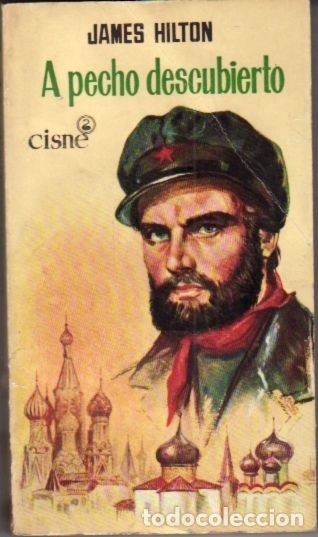 Libros: A PECHO DESCUBIERTO - HILTON, JAMES - Foto 1