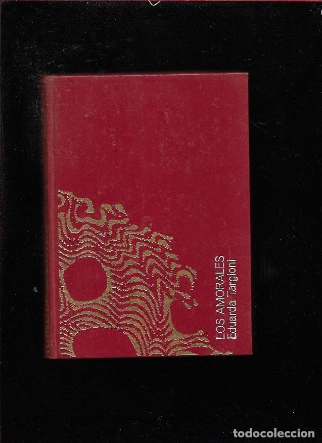 Libros: AMORALES - LOS - TARGIONI, EDUARDA - Foto 1