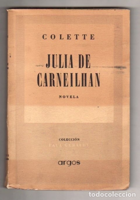 Libros: JULIA DE CARNEILHAN - COLETTE - Foto 1
